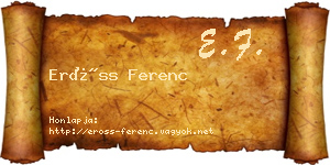 Erőss Ferenc névjegykártya
